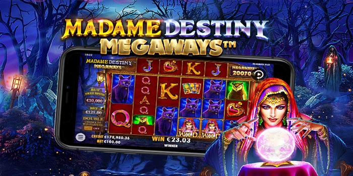 Cara Terbaik Maksimalkan Fitur Bonus di Slot Madame Destiny Megaways